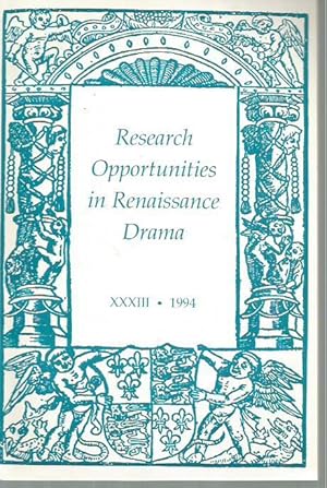 Seller image for Research Opportunities in Renaissance Drama XXXIII [33] 1994 for sale by Bookfeathers, LLC
