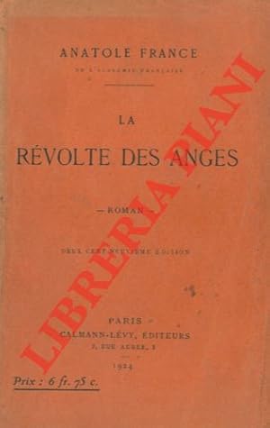 Seller image for La rvolte des anges. for sale by Libreria Piani