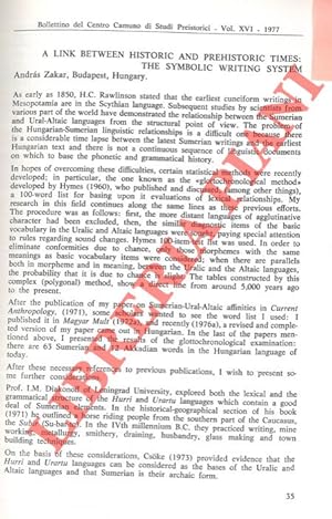 Immagine del venditore per A Link between Historic and Prehistoric Times: the Symbolic Writing System. venduto da Libreria Piani