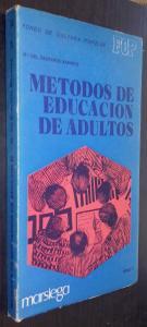 Imagen del vendedor de Mtodos de educacin de adultos. Tomo II a la venta por Librera La Candela