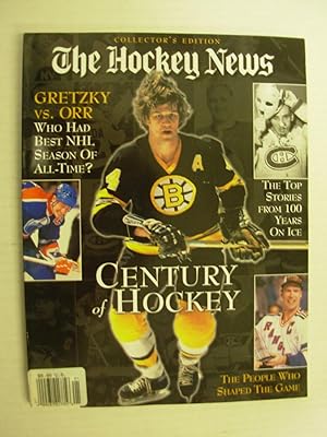 Century of Hockey (The Hockey News Collector's Edition) ('Gretzy vs. Orr: Who Had Best NHL Season...