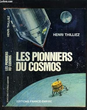 Immagine del venditore per LES PIONNIERS DU COSMOS venduto da Le-Livre