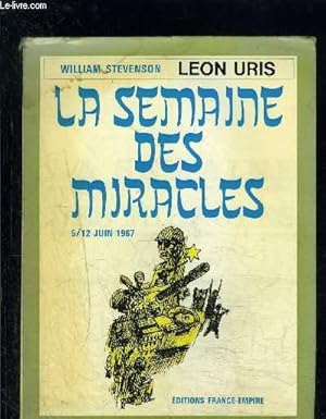 Image du vendeur pour LA SEMAINE DES MIRACLES- 5/12 JUIN 1967 mis en vente par Le-Livre