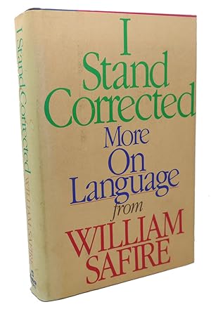 Imagen del vendedor de I STAND CORRECTED : More on Language a la venta por Rare Book Cellar