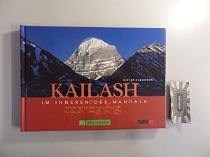 Bild des Verkufers fr Kailash - Im Innern des Mandala. zum Verkauf von Druckwaren Antiquariat