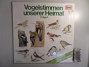 Bild des Verkufers fr Vogelstimmen unserer Heimat Folge 1 [Vinyl, LP, 111 080.2]. zum Verkauf von Druckwaren Antiquariat
