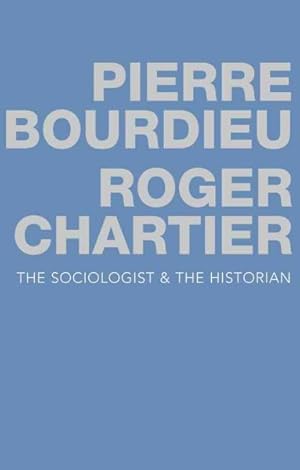 Seller image for Sociologist & the Historian for sale by GreatBookPrices