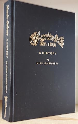 Immagine del venditore per C.F. Martin & Co. Est. 1833 : Martin Guitars A History venduto da The Book House, Inc.  - St. Louis