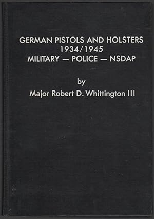 German Pistols and Holsters 1934-1945 Military-Police-NSDAP