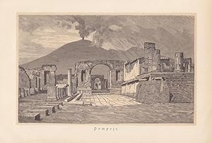 Pompeji, Vesuv, Ruinen, Antike, Römisches Reich, Holzstich um 1880 mit schönem Blick auf die Ruin...