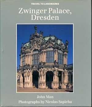 Seller image for Zwinger Palace, Dresden. Photographs by Nicolas Sapieha, Travel to landmarks. for sale by Fundus-Online GbR Borkert Schwarz Zerfa