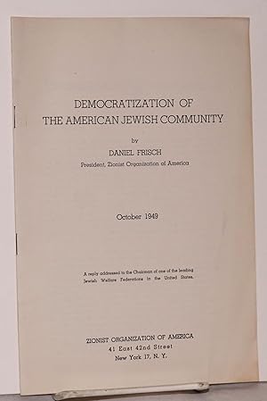 The democratization of the American Jewish community