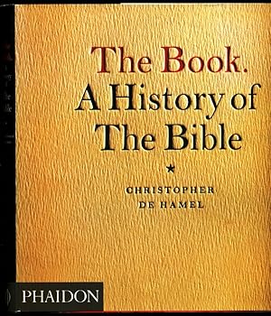 Seller image for The Book: A History of the Bible for sale by Don's Book Store