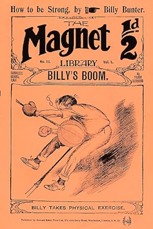 Bild des Verkufers fr The Magnet Library, No 11. April 25th 1908. Billy's Boom. Facsimile zum Verkauf von Barter Books Ltd