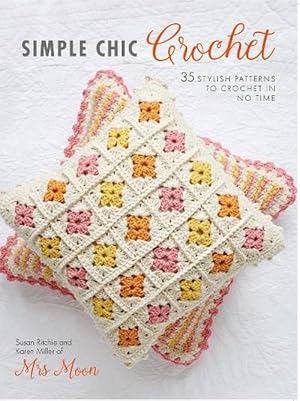 Seller image for Simple Chic Crochet (Paperback) for sale by AussieBookSeller