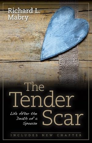Imagen del vendedor de Tender Scar : Life After the Death of a Spouse a la venta por GreatBookPrices