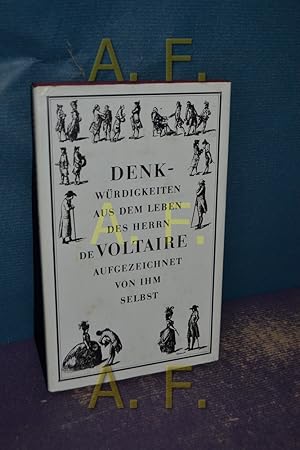 Immagine del venditore per Denkwrdigkeiten aus dem Leben des Herrn de Voltaire. aufgezeichnet von ihm selbst. [bers. von Hans Balzer] venduto da Antiquarische Fundgrube e.U.