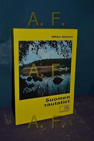 Seller image for Suomen Rautatiet (Internationales Archiv fr Lokomotivgeschichte Band 22) for sale by Antiquarische Fundgrube e.U.