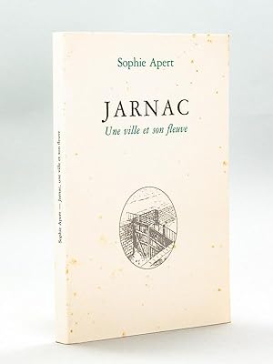 Jarnac. Une ville et son fleuve [ Livre dédicacé par l'auteur ]
