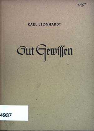 Seller image for Gut Gewissen; for sale by books4less (Versandantiquariat Petra Gros GmbH & Co. KG)