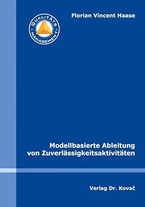 Seller image for Modellbasierte Ableitung von Zuverlässigkeitsaktivitäten, for sale by Verlag Dr. Kovac GmbH