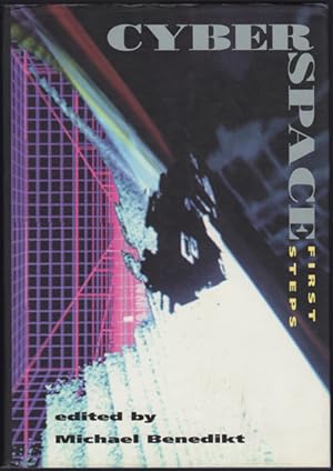 Seller image for Cyberspace: First Steps for sale by Kaaterskill Books, ABAA/ILAB