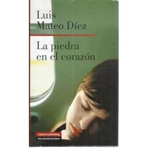 Seller image for La piedra en el corazn for sale by Librera Cajn Desastre