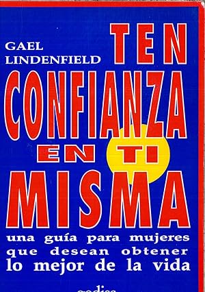 Seller image for Ten confianza en ti misma for sale by Papel y Letras