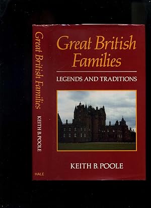 Great British Families: Legends and Traditions