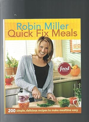 Imagen del vendedor de Quick Fix Meals: 200 Simple, Delicious Recipes to Make Mealtime Eas a la venta por ODDS & ENDS BOOKS