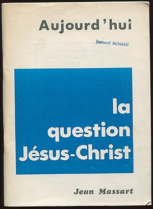Seller image for La question Jsus-Christ for sale by LibrairieLaLettre2