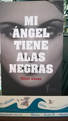 Imagen del vendedor de Mi ngel Tiene Alas Negras a la venta por Librera El Pez Volador