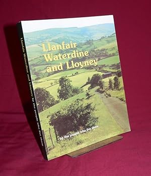 Llanfair Waterdine and Lloyney