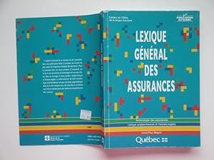 Image du vendeur pour Lexique general des assurances: terminologie des assurances, lexique anglais-francais et francais-anglais mis en vente par Aucott & Thomas