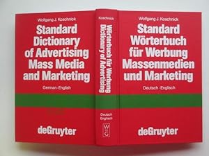 Seller image for Standard Worterbuch Fur Werbung, Massenmedien Und Marketing Deutsch-Englisch. (Standard Dictionary of Advertising, Mass Media and Marketing) for sale by Aucott & Thomas