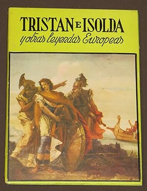 Tristan e Isolda y Otras Leyendas Europeas