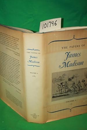 Imagen del vendedor de The Papers of James Madison Volume 6: 1 January 1783 - 30 April 1783 a la venta por Princeton Antiques Bookshop