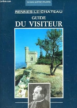 Image du vendeur pour RENNES-LE-CHATEAU - GUIDE DU VISTEUR. mis en vente par Le-Livre