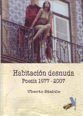 Imagen del vendedor de HABITACION DESNUDA. POESIA 1977-2007 a la venta por Librera Raimundo