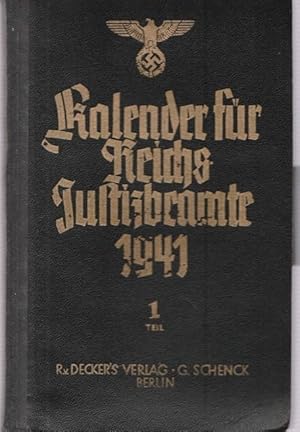 Kalender für Reichjustizbeamte für das Jahr 1941. Sechster Jahrgang. (ohne Stift). I. Teil.