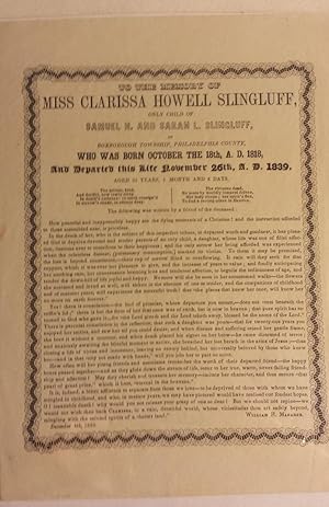 TO THE MEMORY OF MISS CLARISSA HOWELL SLINGLUFF, Only Child of Samuel H. and Sarah L. Slingluff, ...