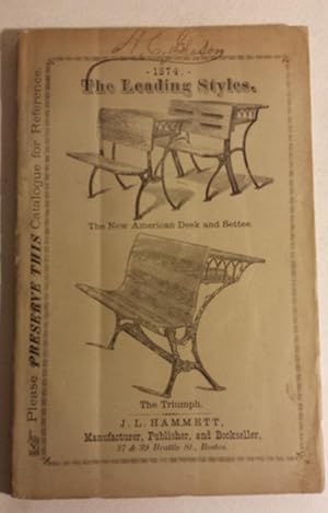 DESCRIPTIVE AND ILLUSTRATED CATALOGUE OF SCHOOL FURNITURE, BLACK BOARDS, &C. ALSO OF CHURCH, HALL...