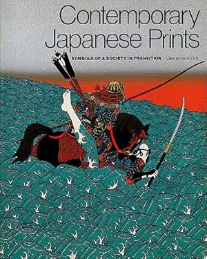 Bild des Verkufers fr Contemporary Japanese Prints: Symbols of a Society in Transition zum Verkauf von LEFT COAST BOOKS