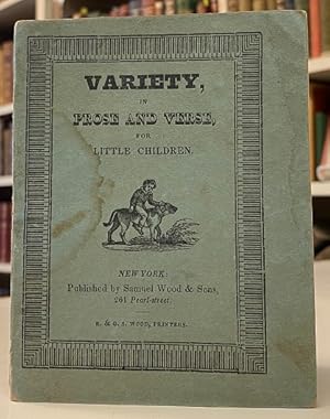 Variety, In Prose and Verse, For Little Children