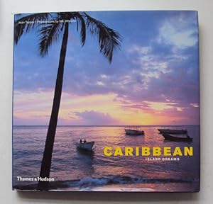 Image du vendeur pour Island Dreams - Caribbean. With 256 colour illustrations mis en vente par Der Buchfreund