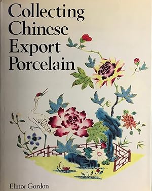 Imagen del vendedor de Collecting Chinese Export Porcelain a la venta por Jorge Welsh Books