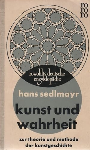 Seller image for Kunst und Wahrheit : Zur Theorie und Methode der Kunstgeschichte. rowohlts deutsche enzyklopdie ; 71 for sale by Schrmann und Kiewning GbR