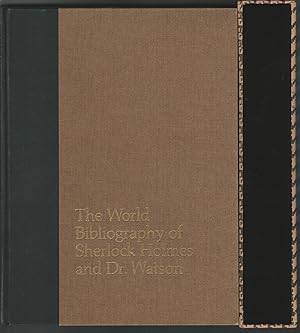 Seller image for The World Bibliography of Sherlock Holmes and Dr. Watson: A Classified and Annotated List of Materials Relating to Their Lives and Adventures for sale by Dorley House Books, Inc.