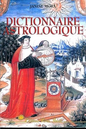 Image du vendeur pour Dictionnaire astrologique mis en vente par Livres Norrois