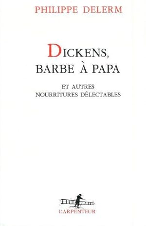 Seller image for Dickens Barbe a Papa for sale by Livres Norrois